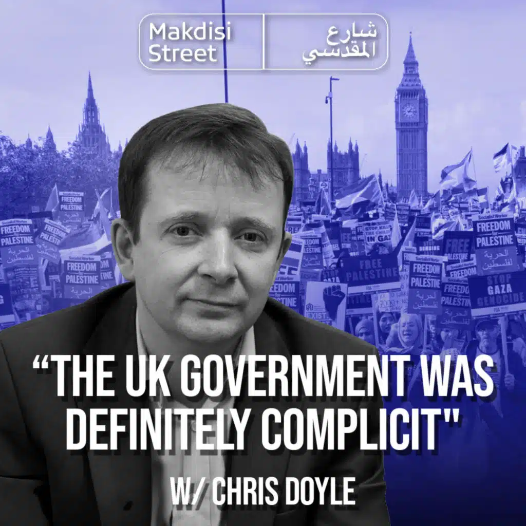 "The UK government was definitely complicit" w/ Chris Doyle