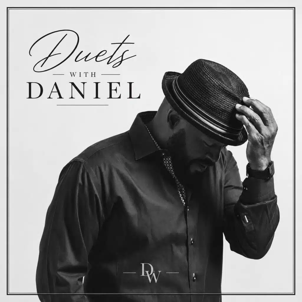 Duets with Daniel