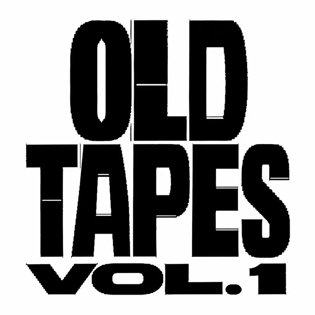 OLD TAPES, VOL. 1
