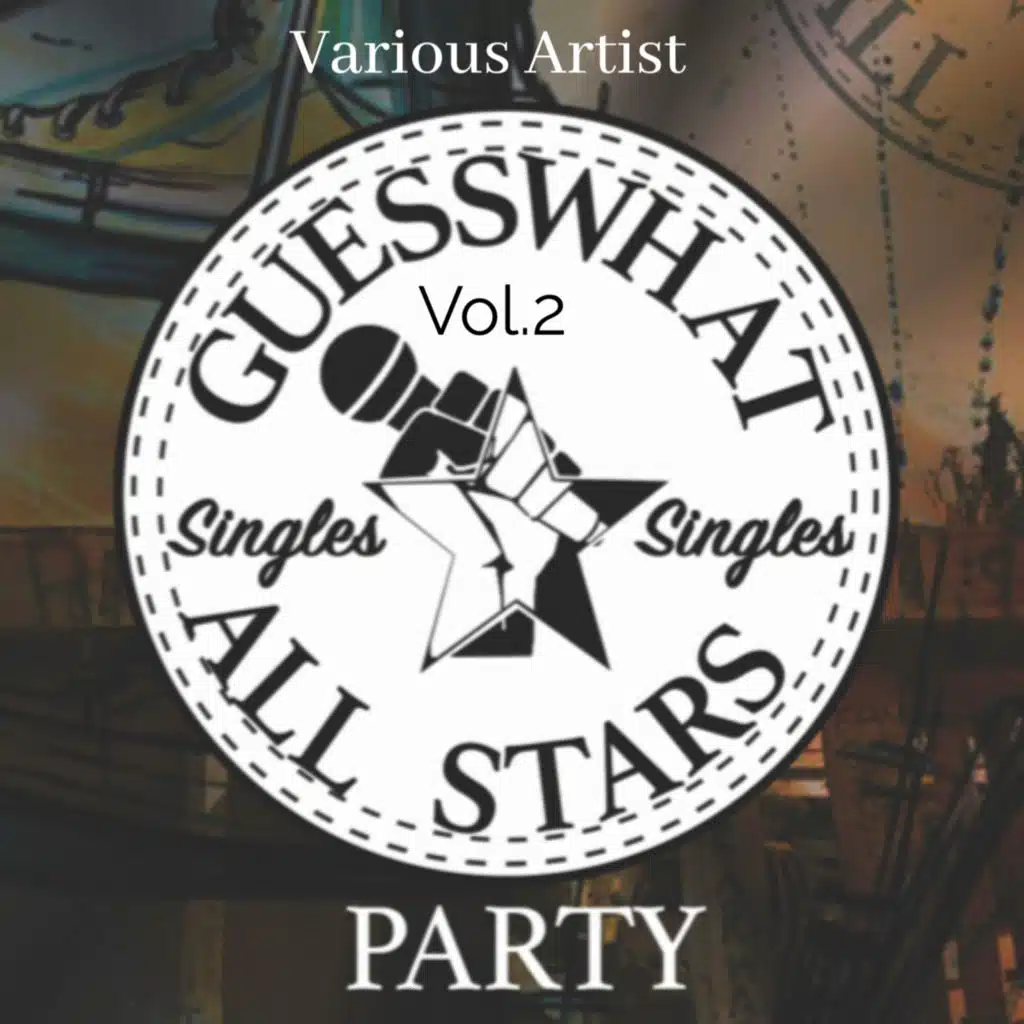 Guess What All Stars Party Singles, Vol.2