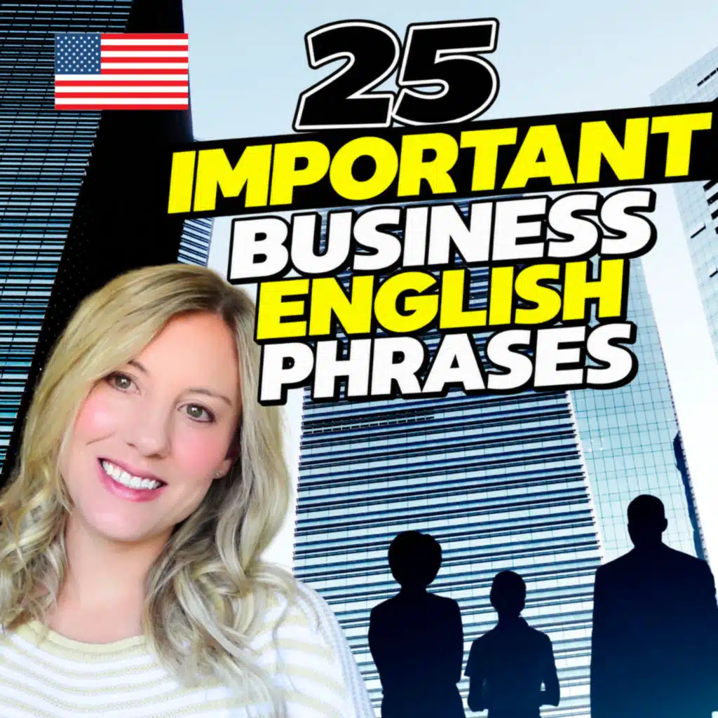 25 Important Phrases for the Workplace