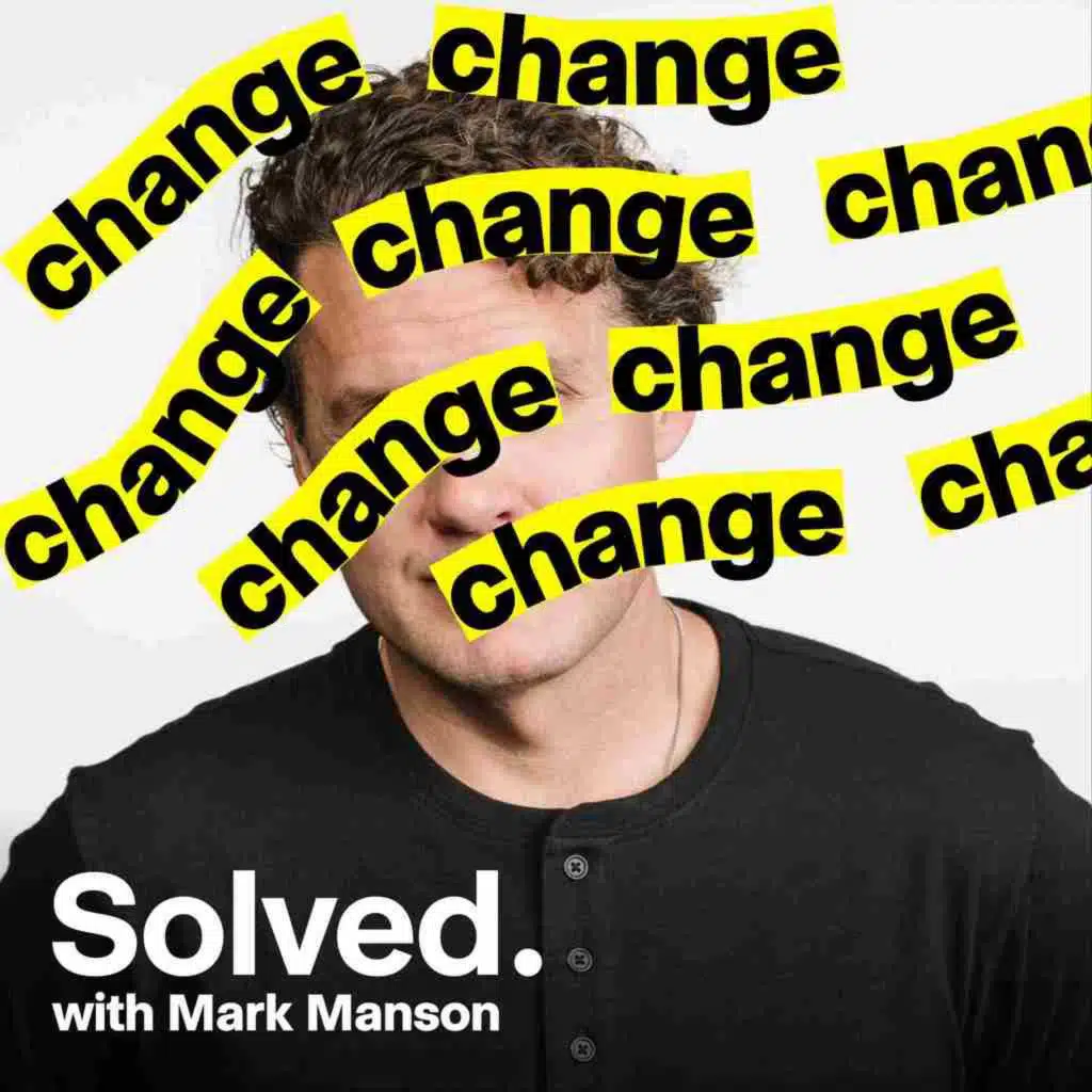 How to Change Your Life, Solved