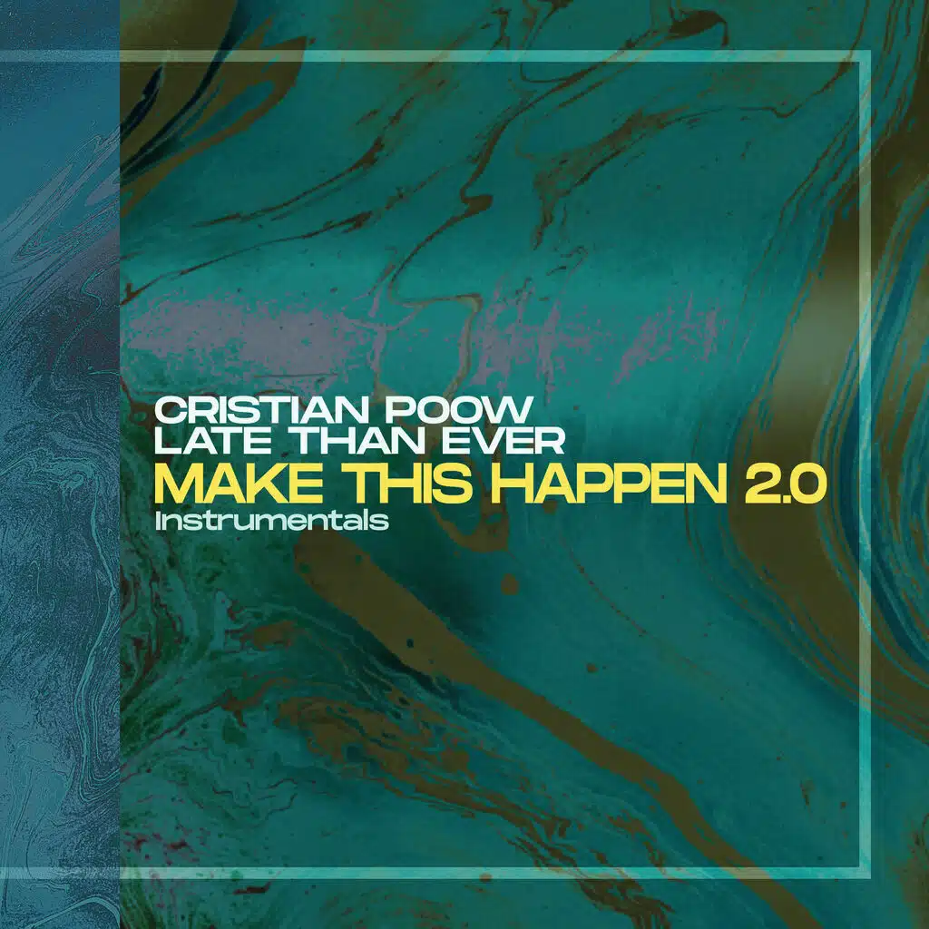 Make This Happen 2.0 (Instrumentals)