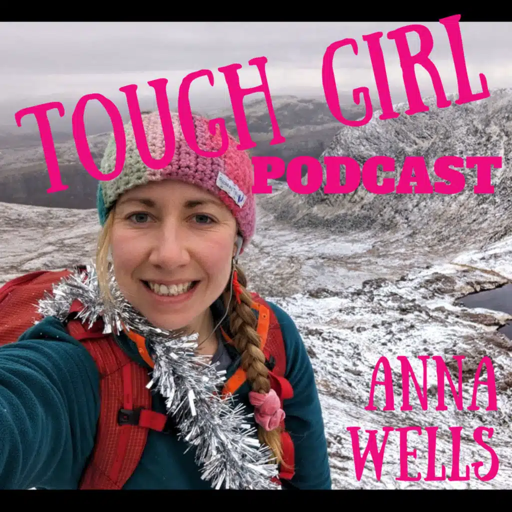 Anna Wells – Medicine, Mountains and the First Woman to Complete a Winter Munro Round in Scotland.