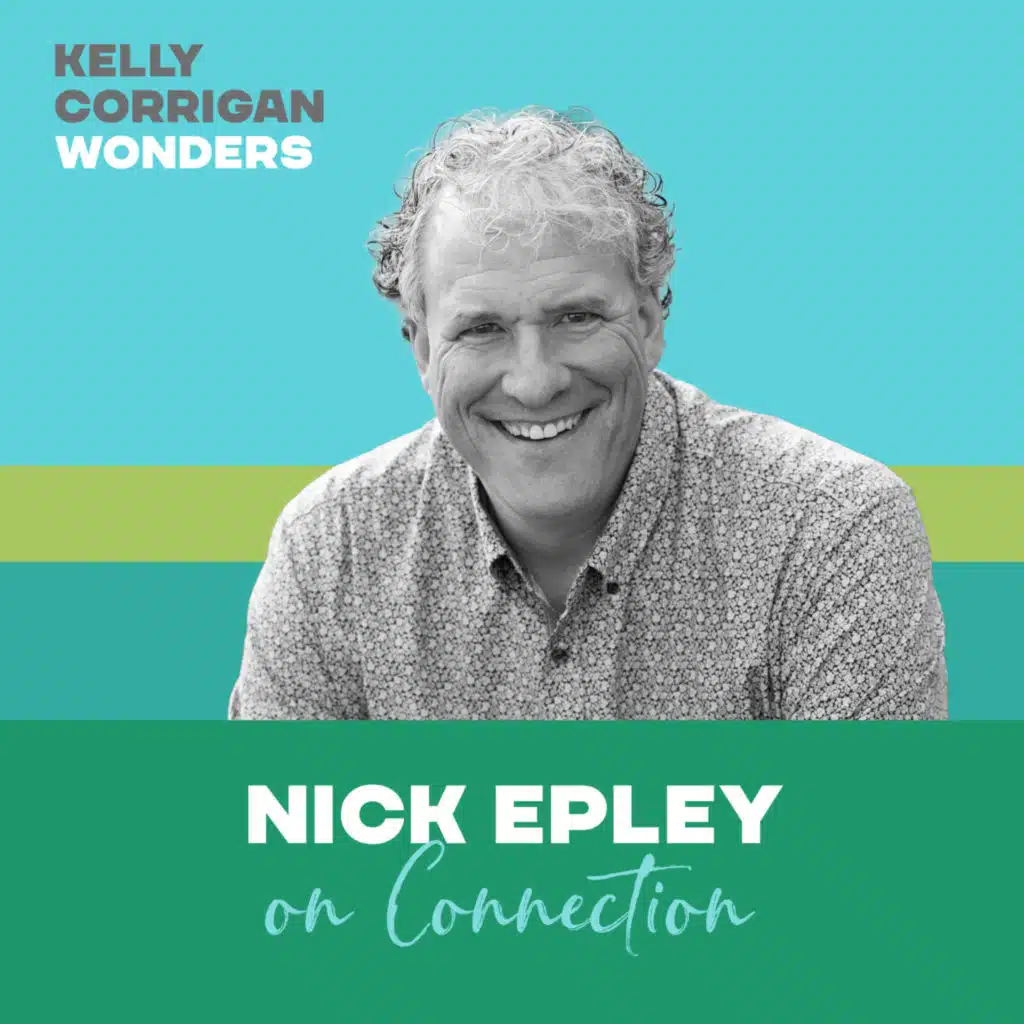Deep Dive with Nicholas Epley on Connection 