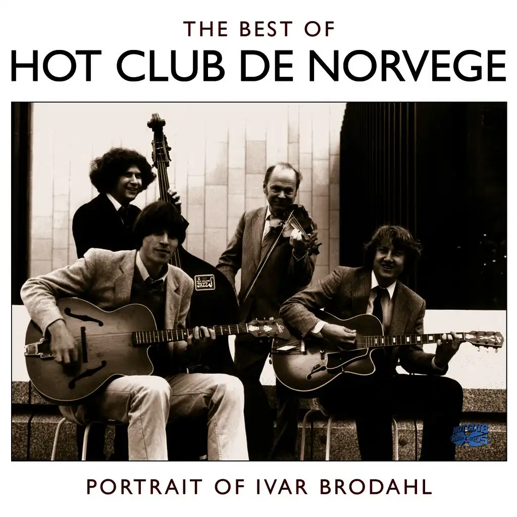 The Best Of Hot Club de Norvège featuring Ivar Brodahl