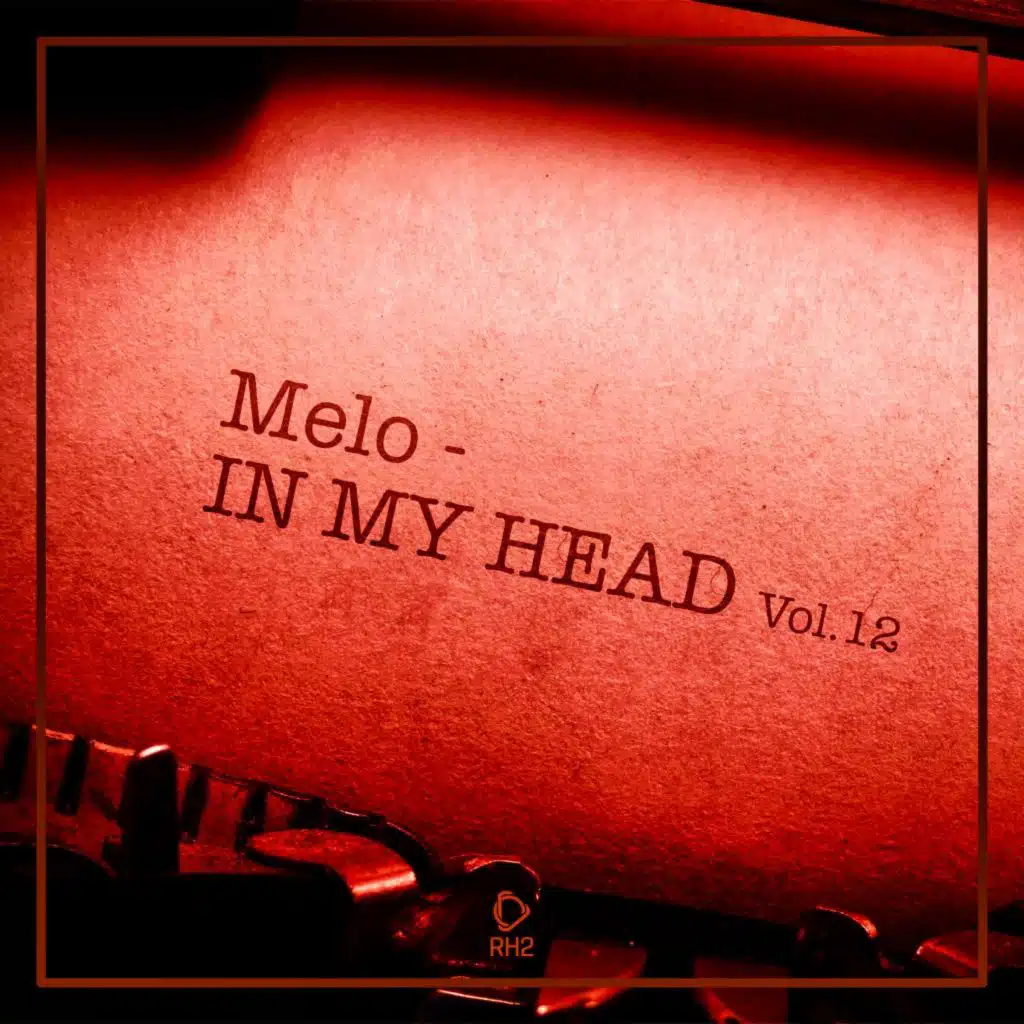 Melo in My Head, Vol. 12