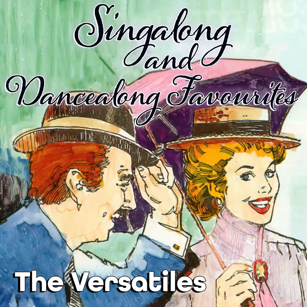 Singalong and Dancealong Favourites