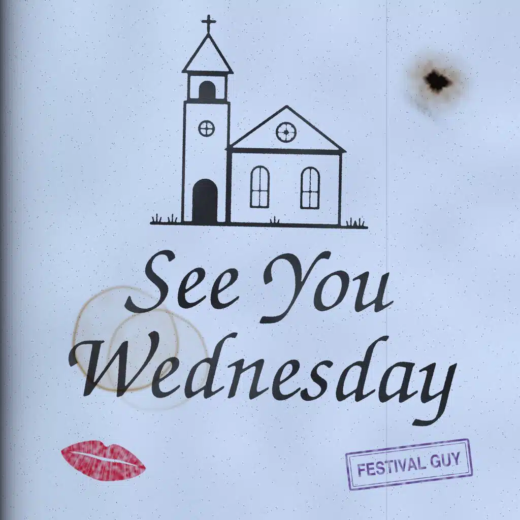 See You Wednesday
