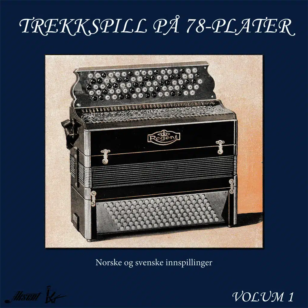 Trekkspill på 78-plater (Volum 1)