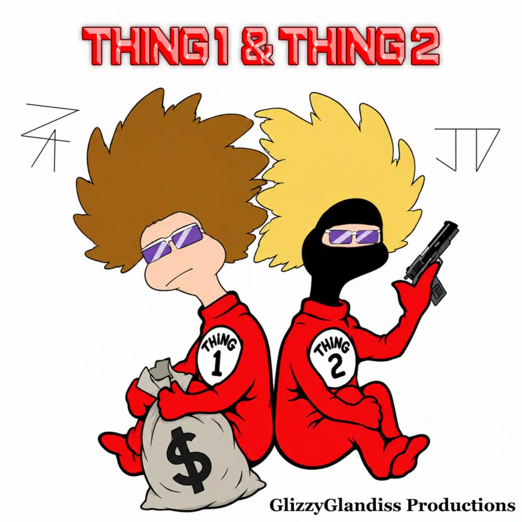 Thing 1 & Thing 2