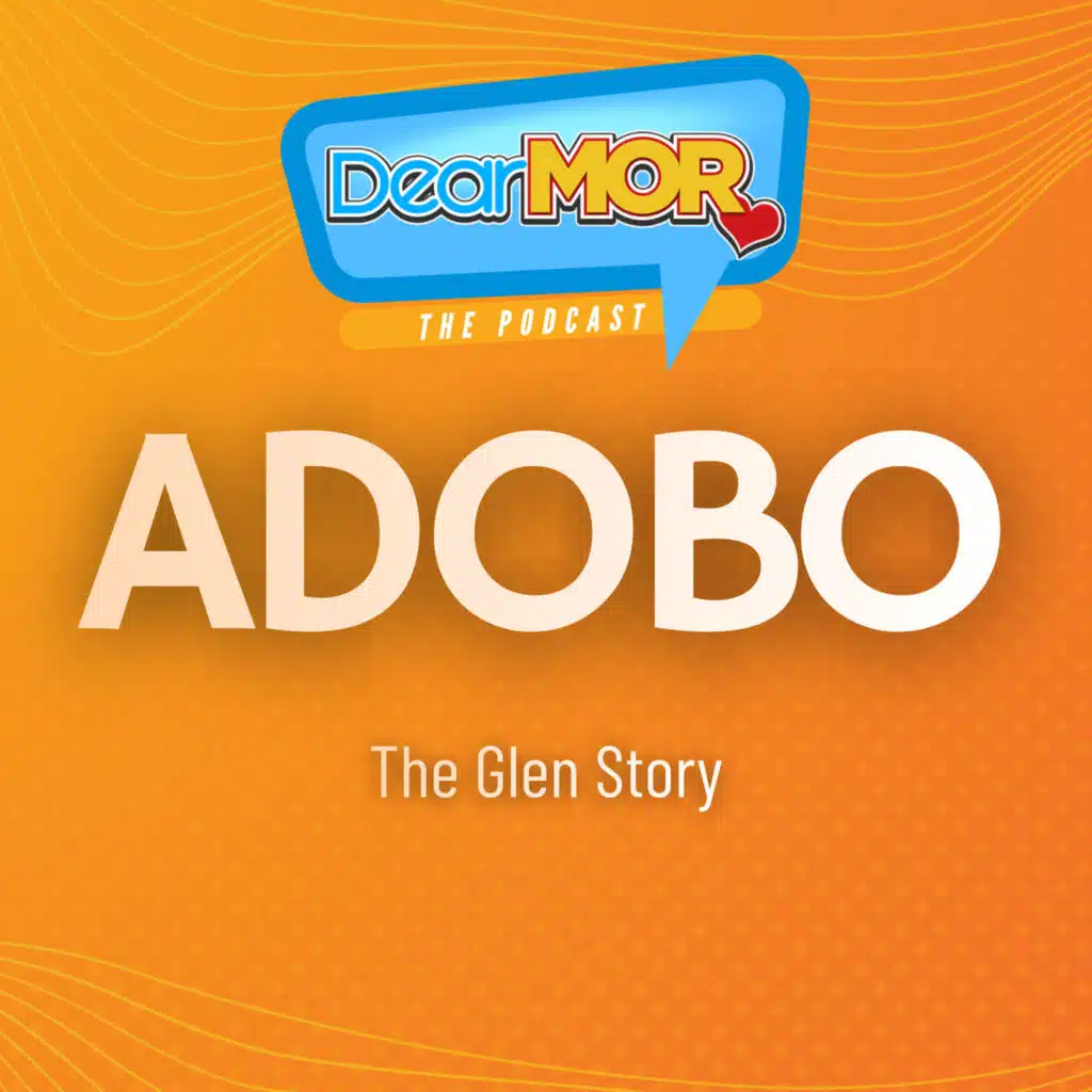 “Adobo” (The Buboy Story) | Dear MOR Episode 583