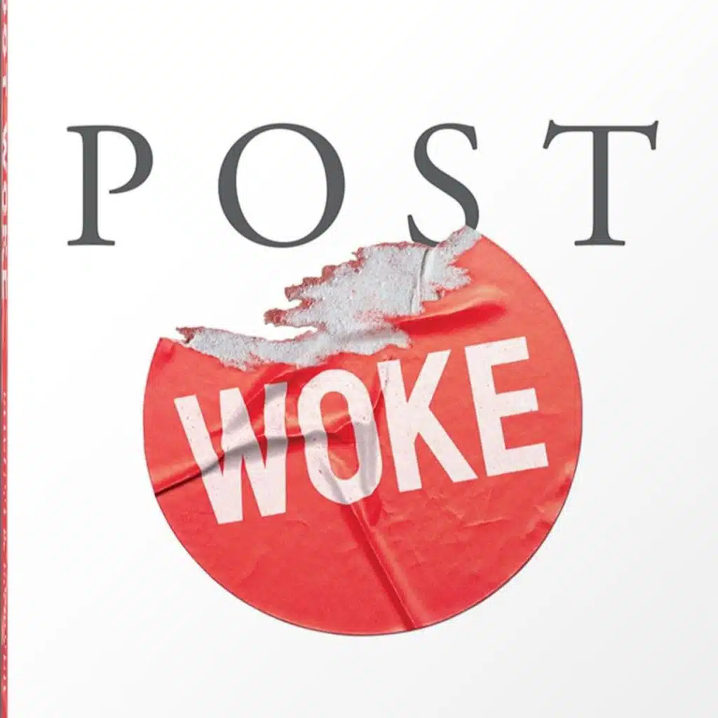 Post Woke with Neil Shenvi and Patrick Sawyer