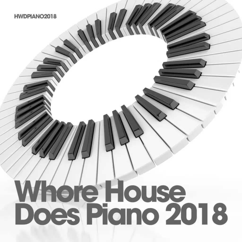 Whore House Does Piano 2018