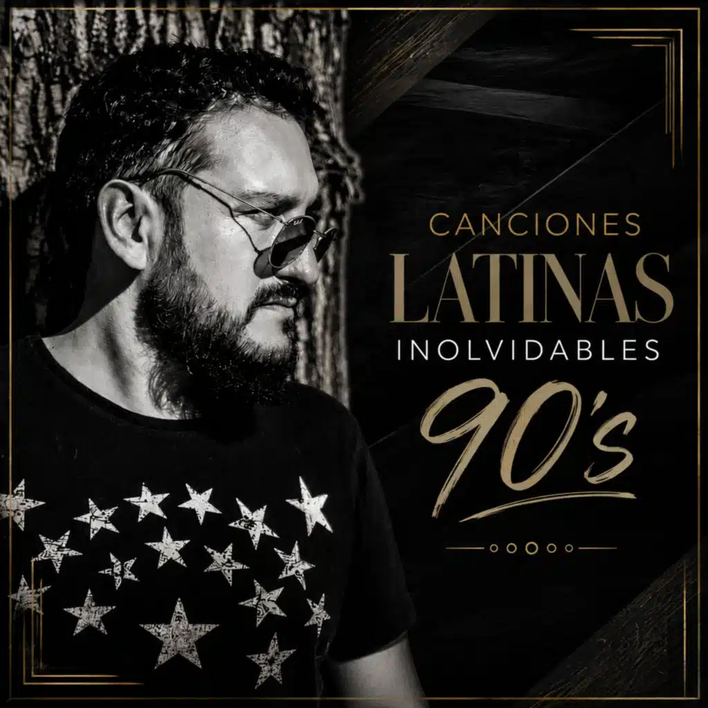 Canciones Latinas Inolvidables 90's