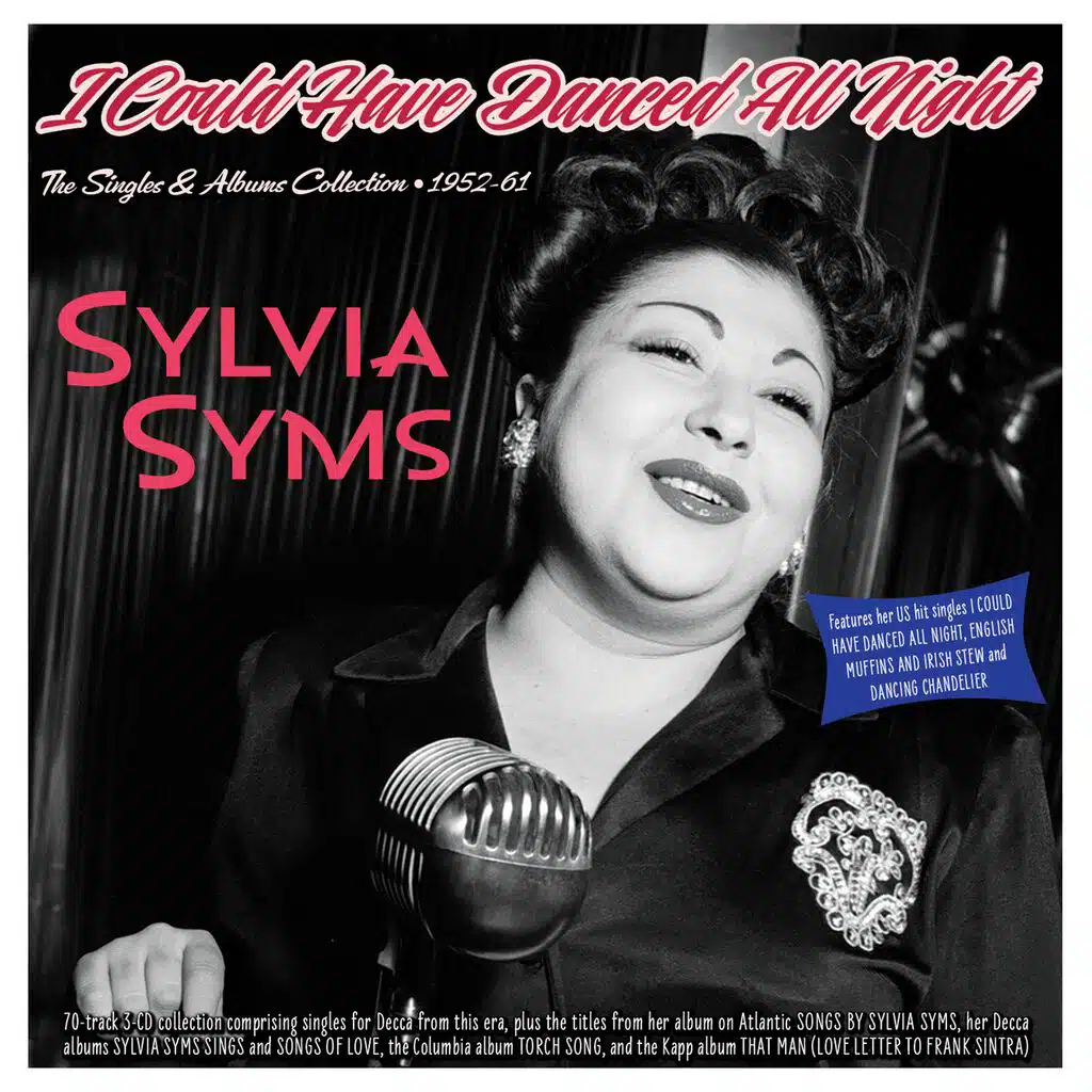 I Could Have Danced All Night: The Singles & Albums collection 1952-61
