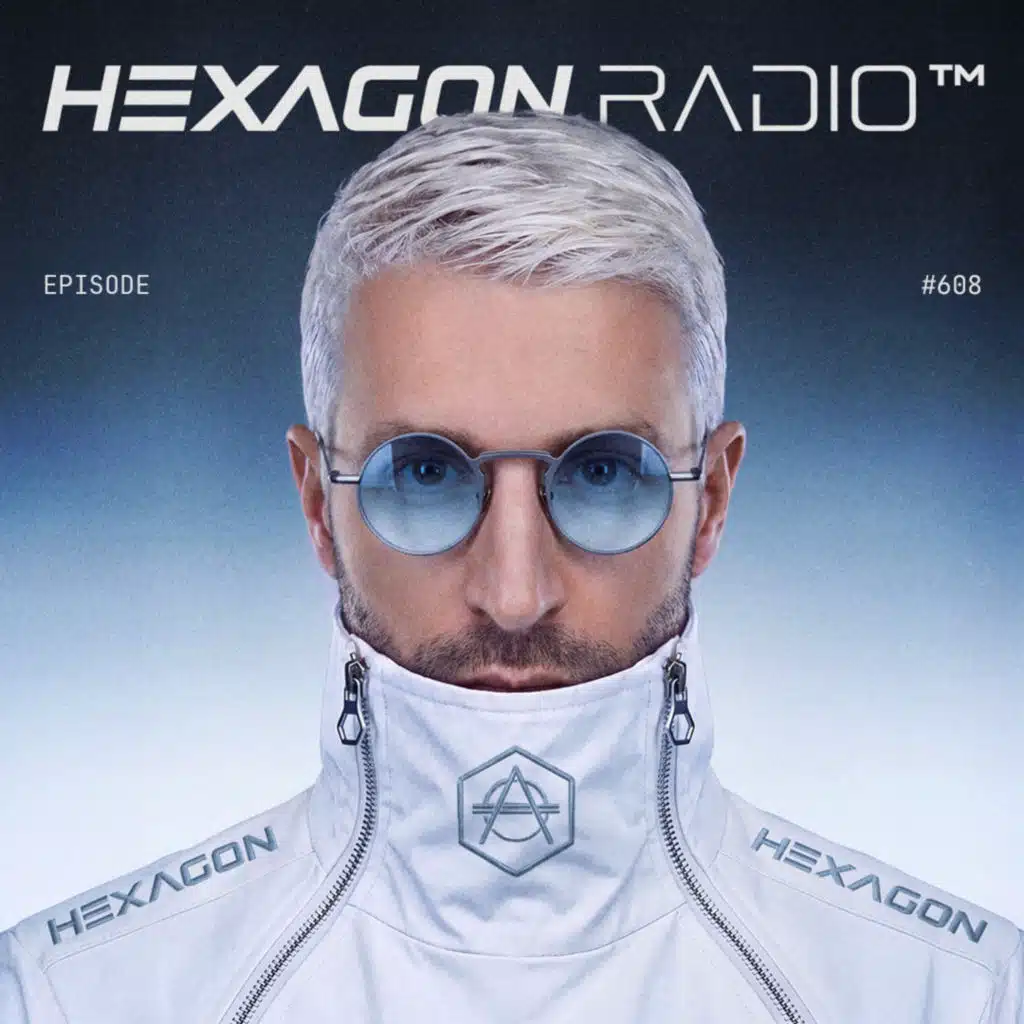 Don Diablo Hexagon Radio Episode 608
