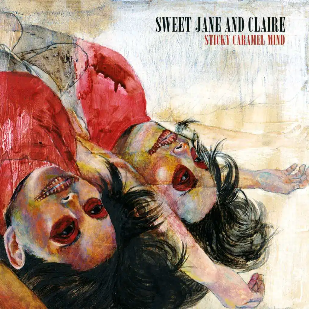 Sweet Jane and Claire