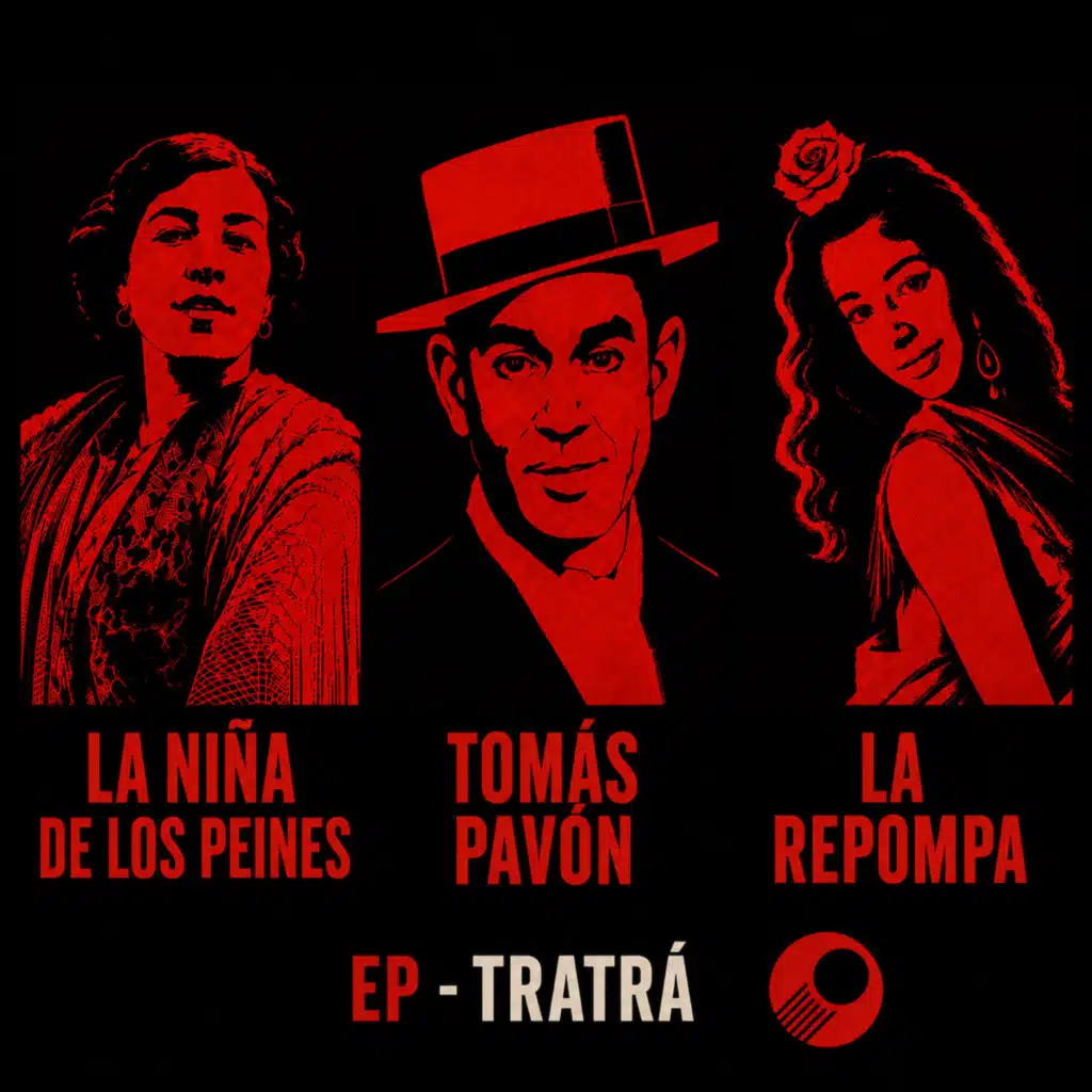 Tra Trá, Vol. 1: Tangos de Málaga / Yo Nací en Argel / Reniego Yo (Remasterizado) [feat. TRA TRÁ]