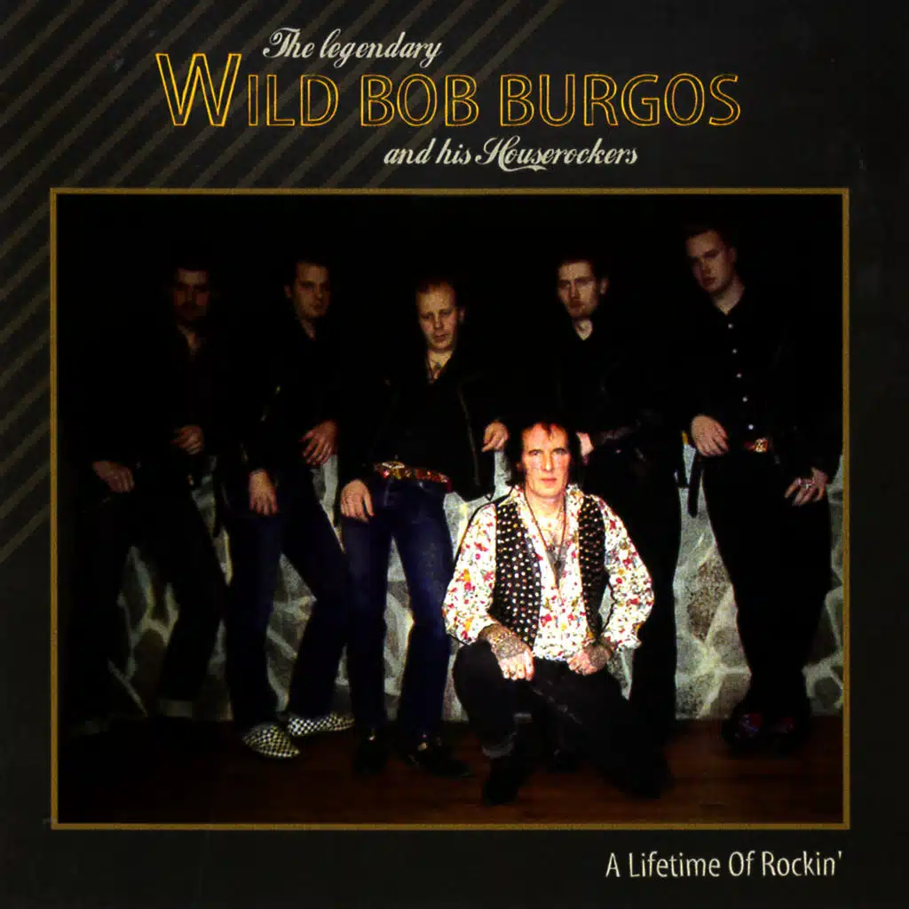 Wild Bob Burgos & His Houserockers