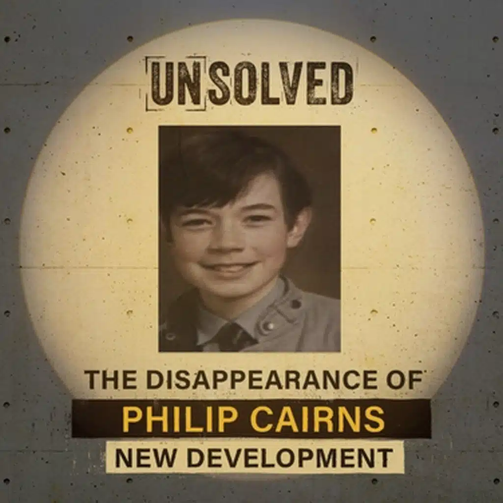 Unsolved: Philip Cairns New Development