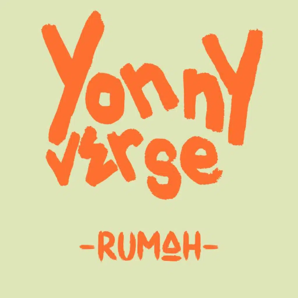YONNYVERSE -RUMAH-