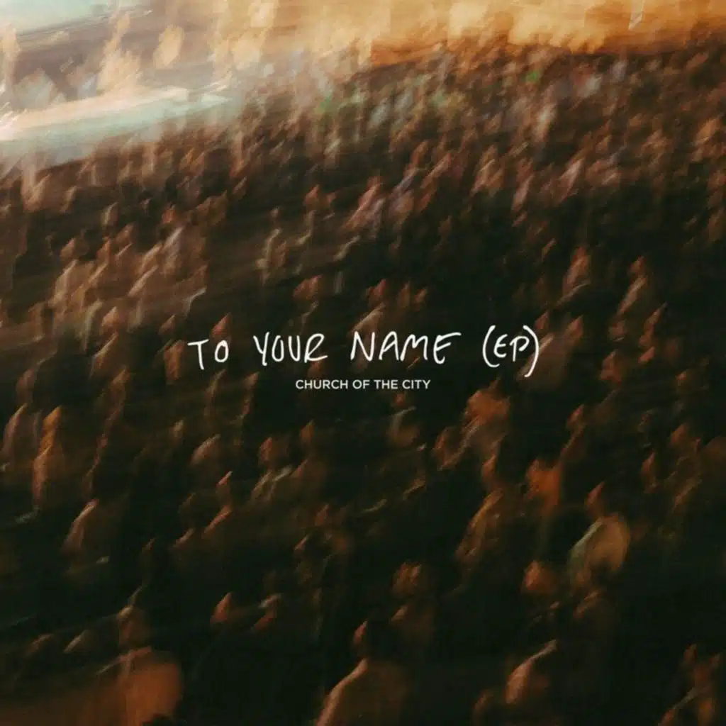 To Your Name (Live)