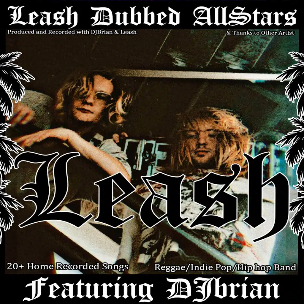 Leash Dubbed AllStars EP