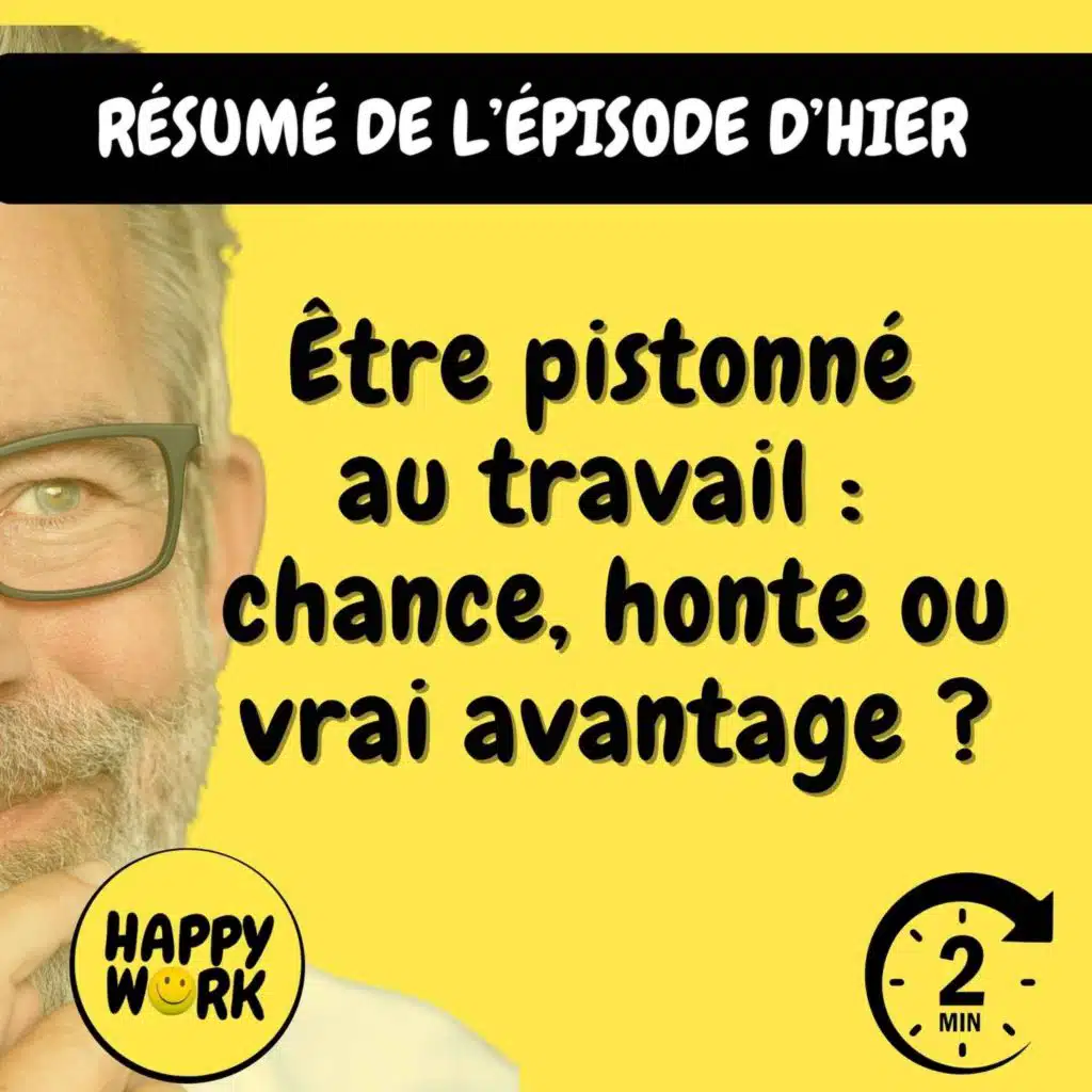 Résumé — Être pistonné au travail : chance, honte ou vrai avantage ?
