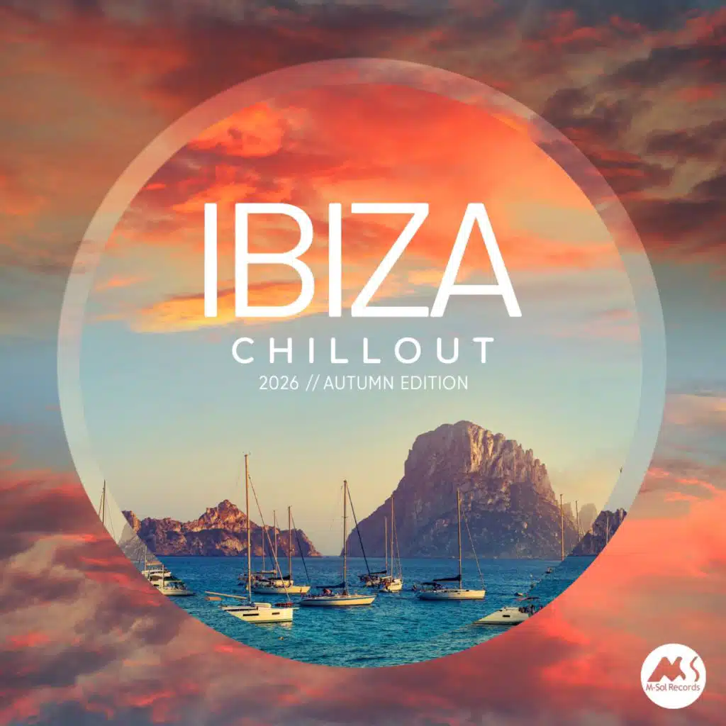 Ibiza Chillout 2026: Autumn Edition