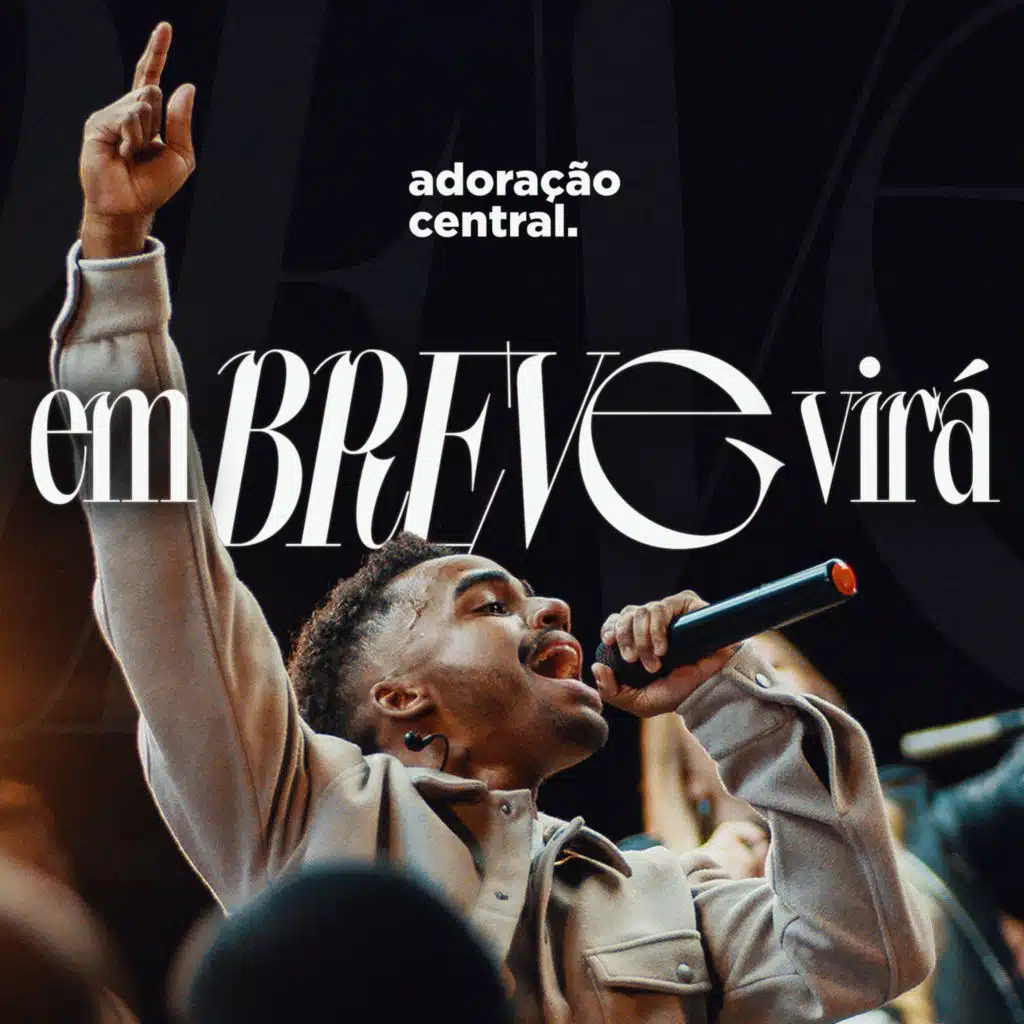 Em Breve Virá (Ao Vivo)