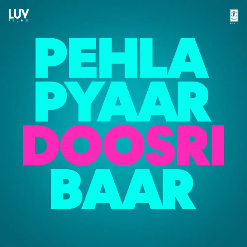 Pehla Pyaar Doosri Baar