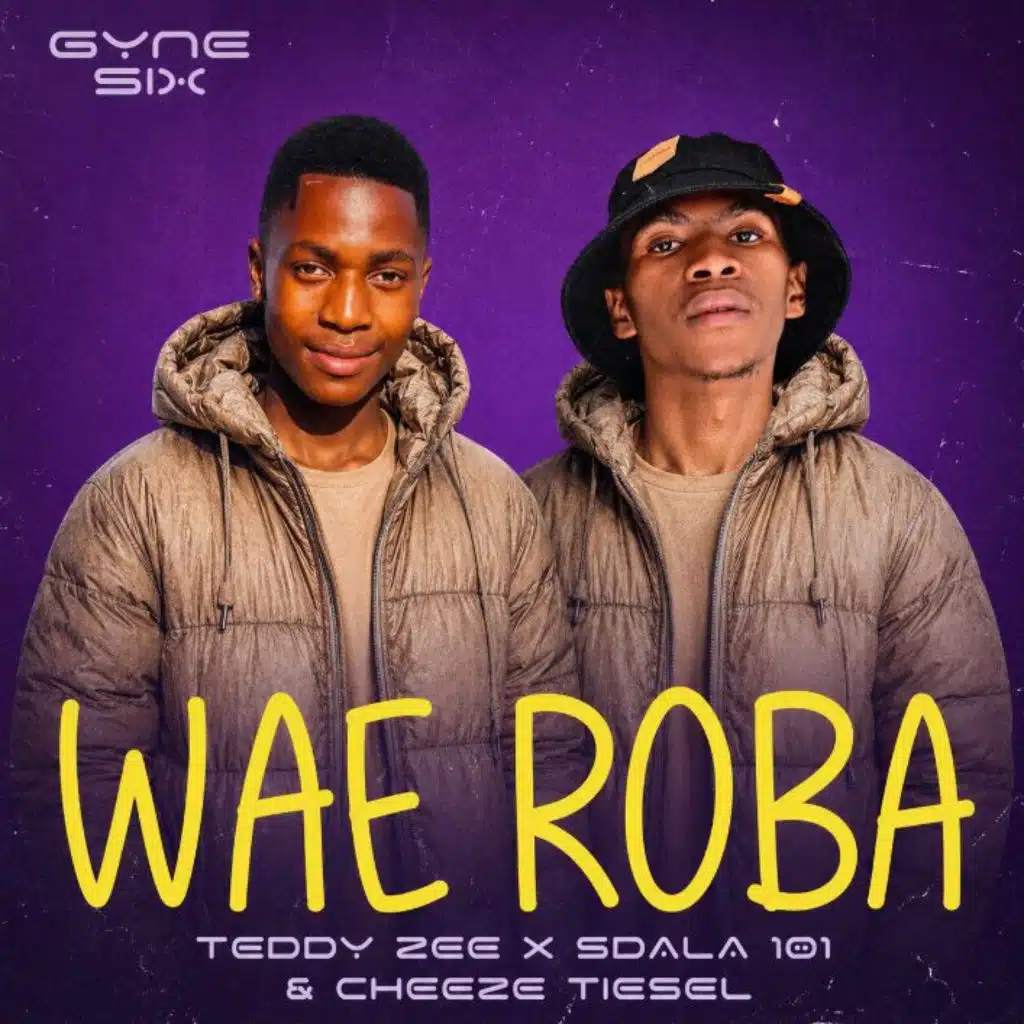 Wae Roba (feat. Teddy Zee III & Cheeze Tiesel)