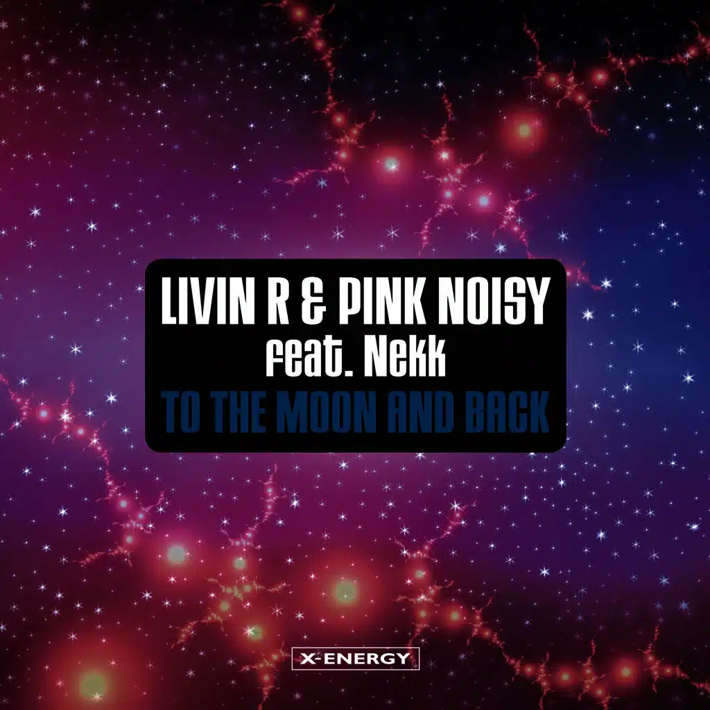 Livin R & Pink Noisy feat. Nekk