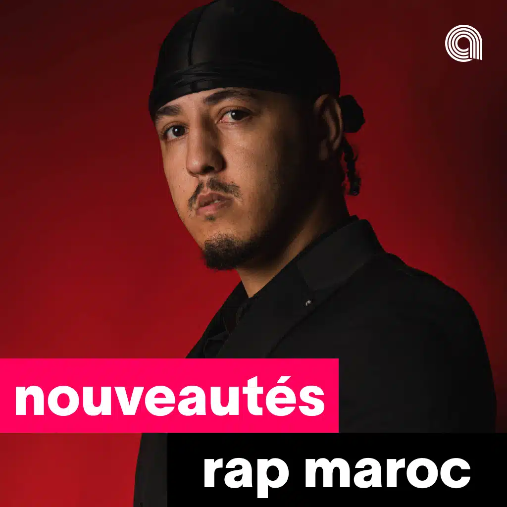 Nouveautés Rap Maroc