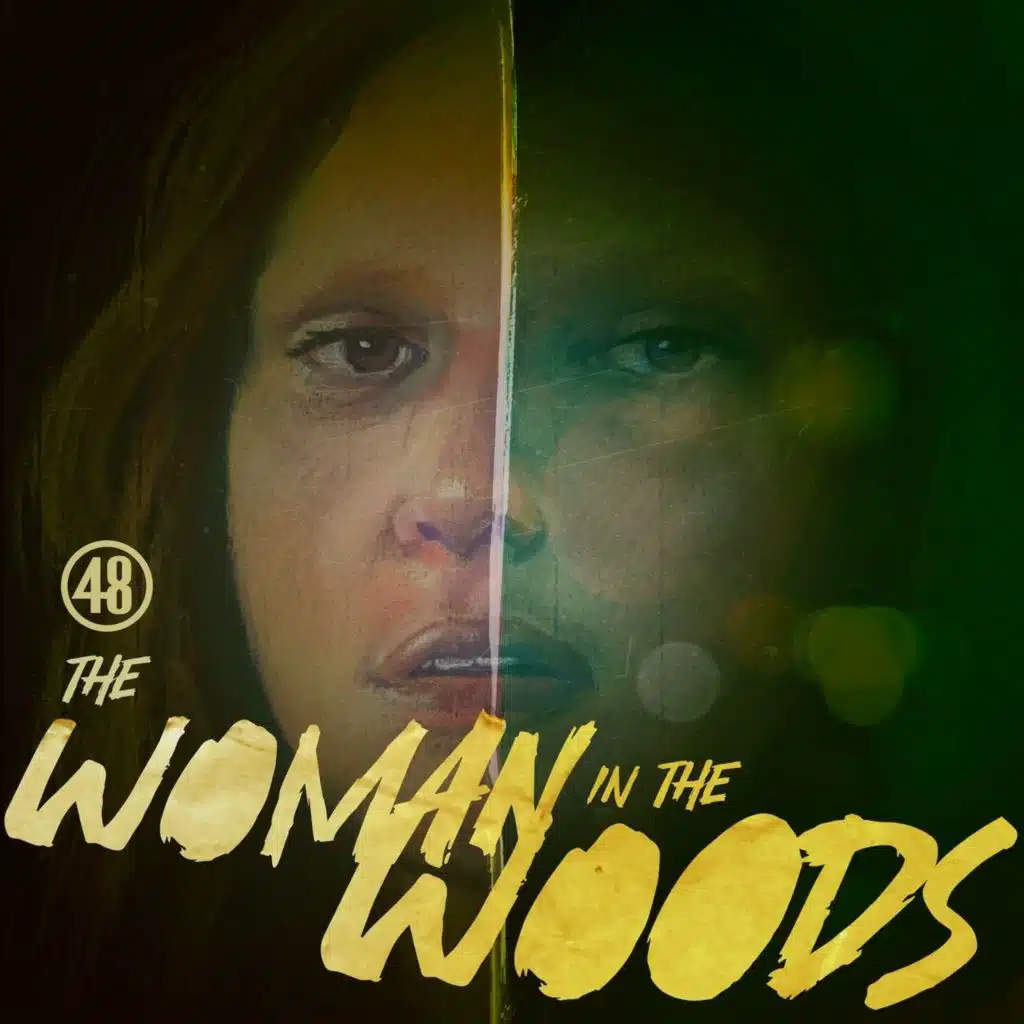 Introducing Woman in the Woods