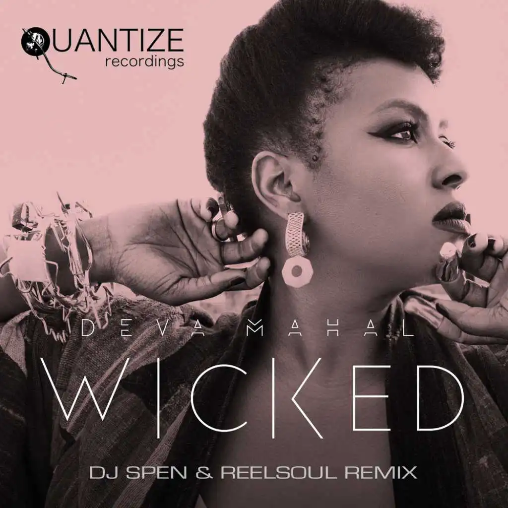 Wicked (DJ Spen & Reelsoul Comin' 4 Ya Dub)
