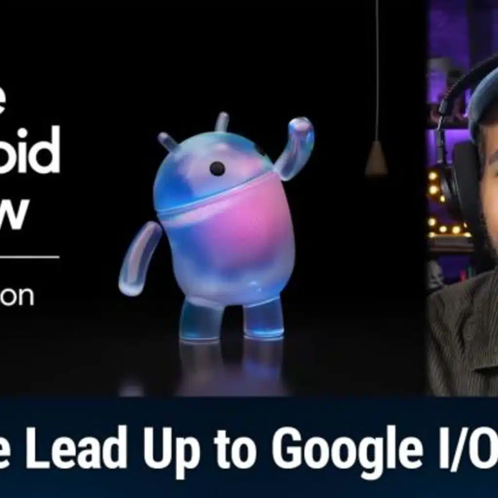 TNW 437: What To Expect at Google I/O - The Preamble to Google I/O 2026