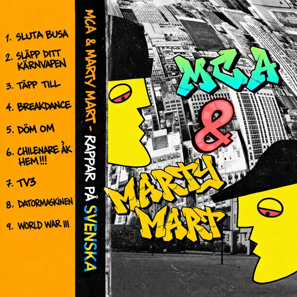 MCA & Marty Mart - Rappar på svenska
