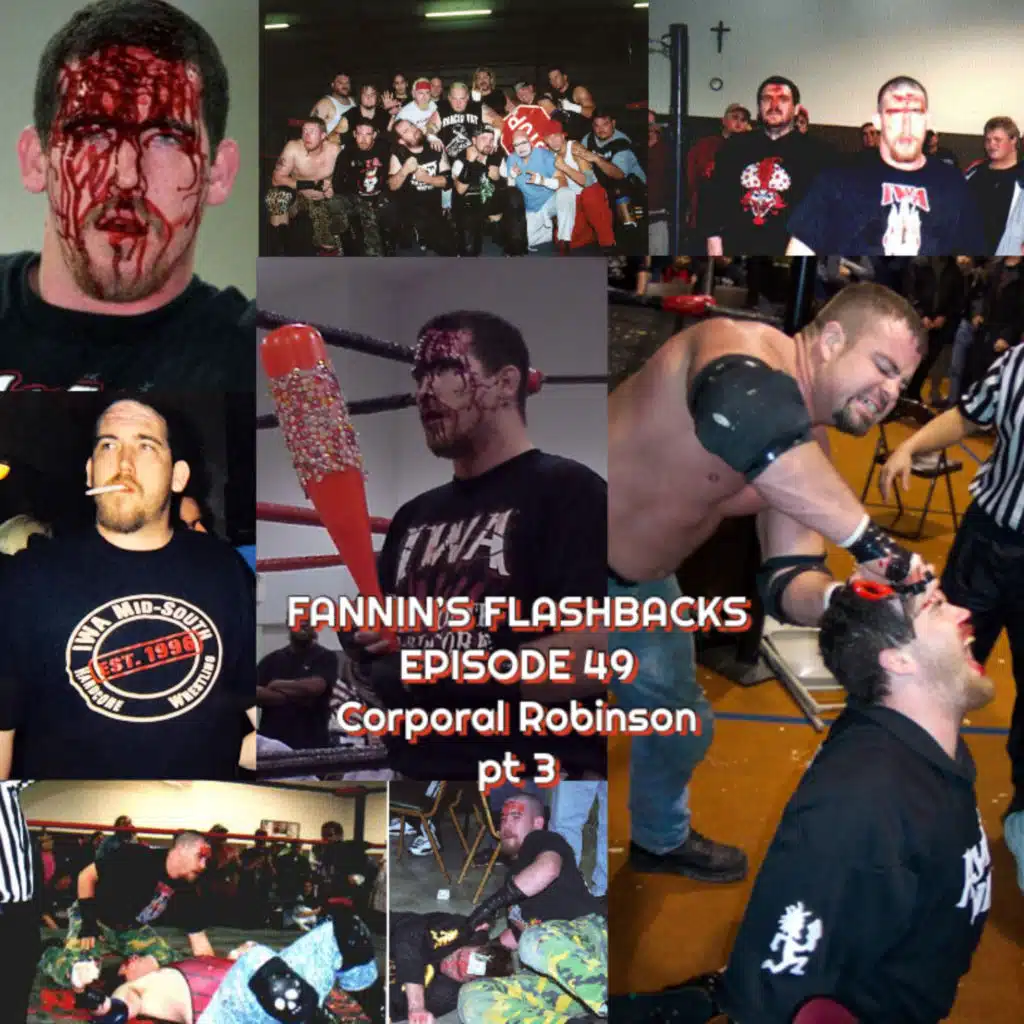 Fannin’s Flashbacks – Episode 49 – Corporal Robinson pt 3