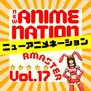 New Anime Nation, Vol. 17