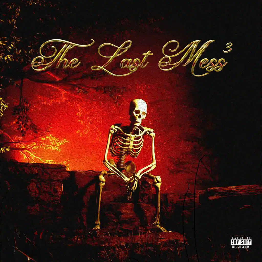 The Last Mess Pt.3