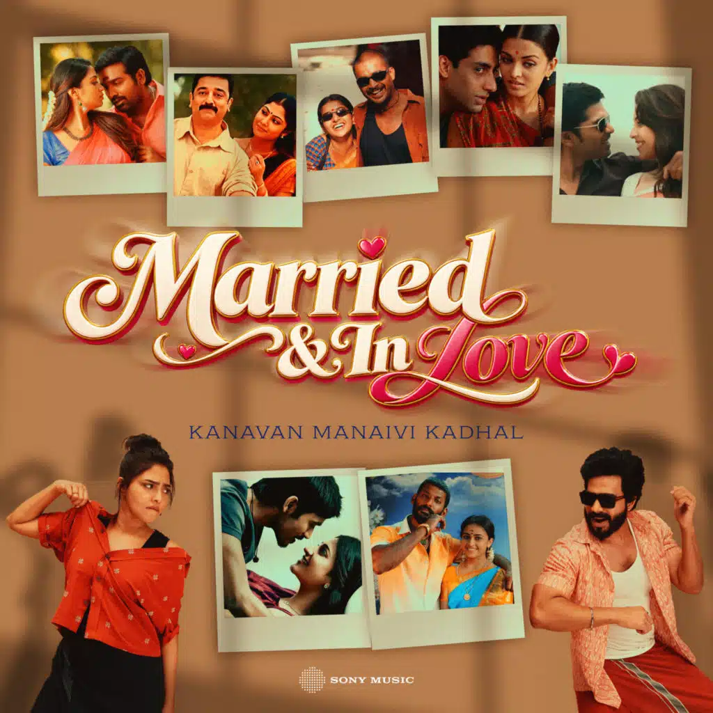 Married & In Love (Kanavan Manaivi Kadhal)