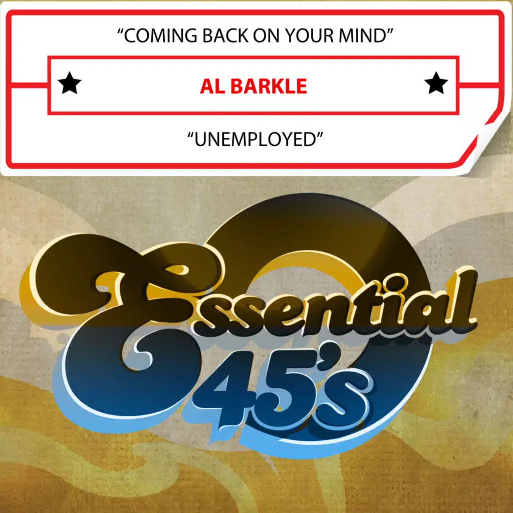 Coming Back on Your Mind / Unemployed