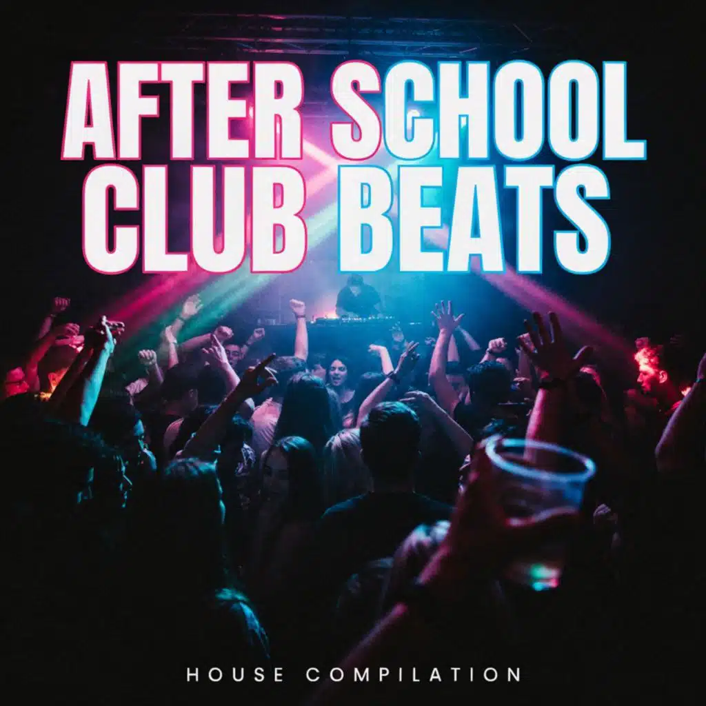 After School Club Beats