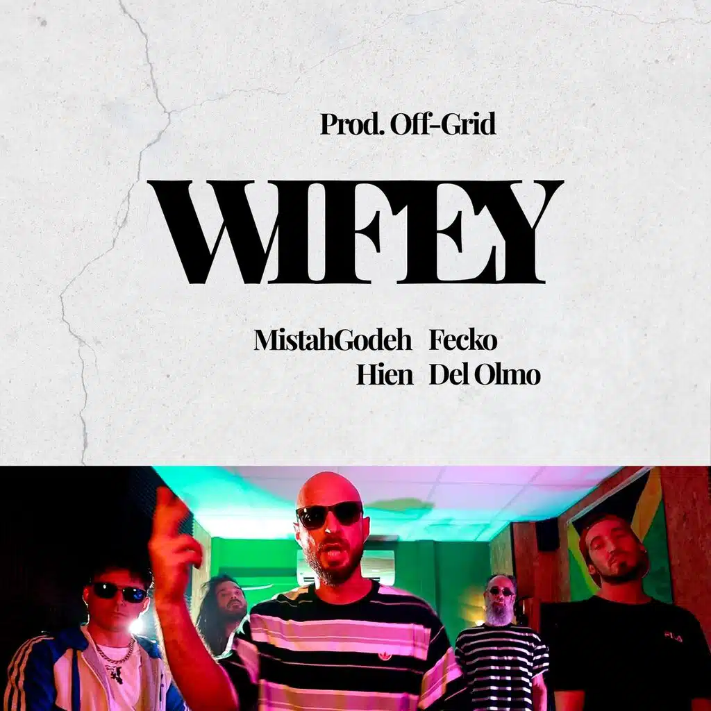 WIFEY (Megamix & Riddim)
