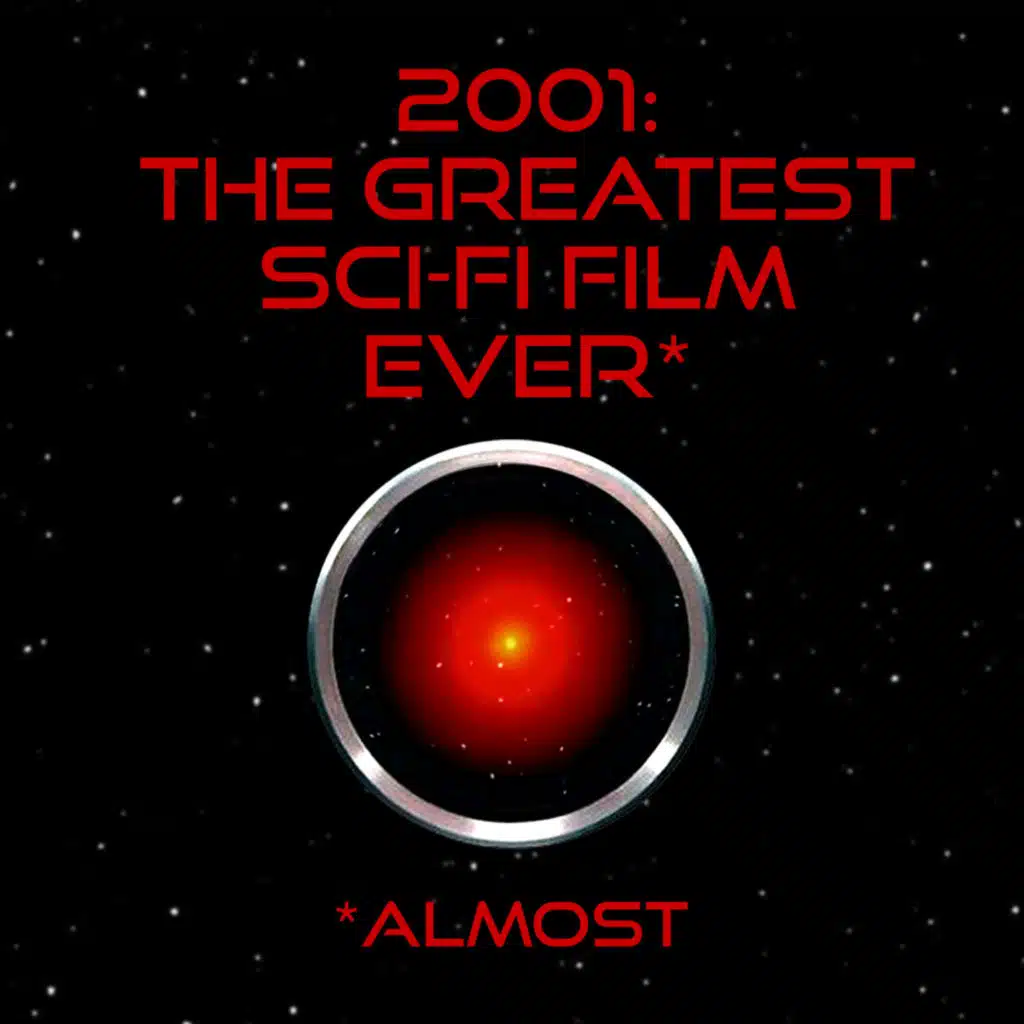 2001: A Space Odyssey (Part 1)