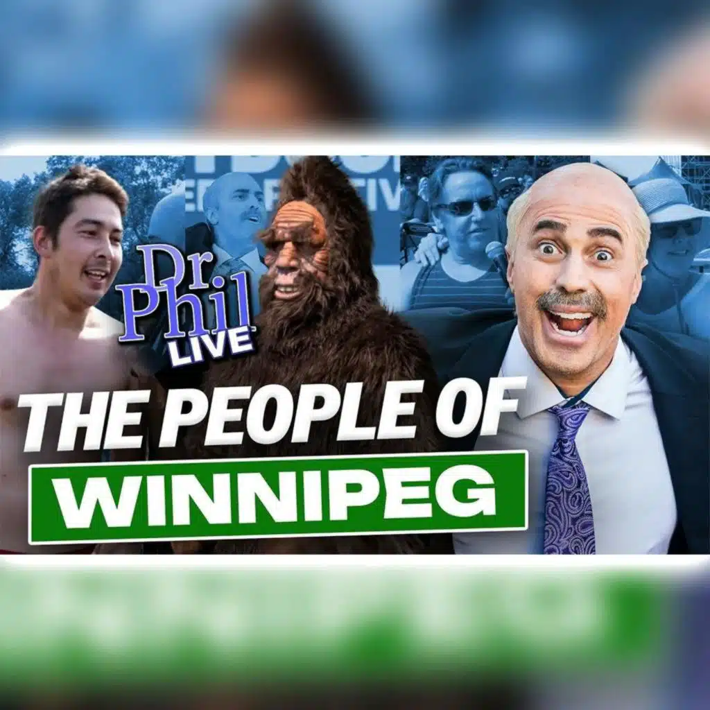 #878 Dr. Phil LIVE! People of Winnipeg