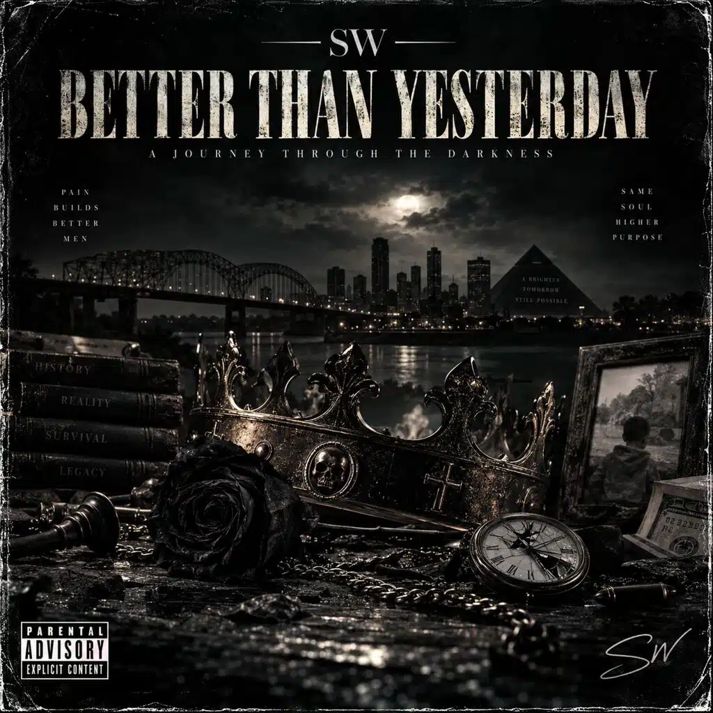 Better Than Yesterday