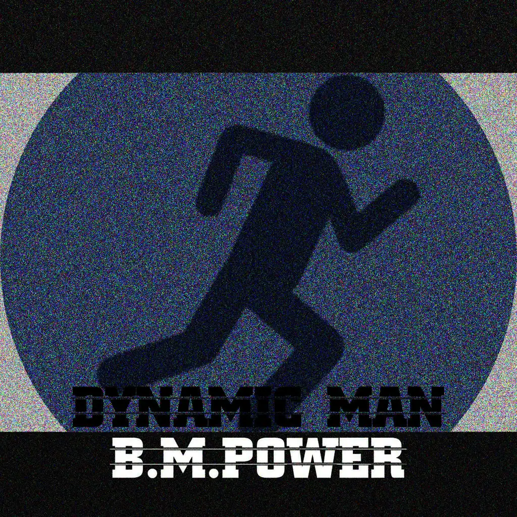 Dynamic Man (Original Mix)